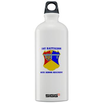 1B66AR - M01 - 03 - DUI - 1st Bn - 66th Armor Regt with Text - Sigg Water Bottle 1.0L - Click Image to Close