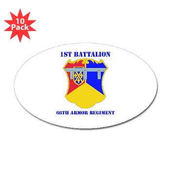 1B66AR - M01 - 01 - DUI - 1st Bn - 66th Armor Regt with Text - Sticker (Oval 10 pk) - Click Image to Close