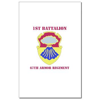1B67AR - M01 - 02 - DUI - 1st Bn - 67th Armor Regt with Text - Mini Poster Print - Click Image to Close