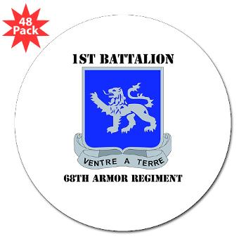 1B68AR - M01 - 01 - DUI - 1st Bn - 68th Armor Regiment with Text 3" Lapel Sticker (48 pk) - Click Image to Close