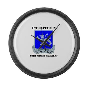 1B68AR - M01 - 03 - DUI - 1st Bn - 68th Armor Regiment with Text Large Wall Clock