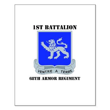 1B68AR - M01 - 02 - DUI - 1st Bn - 68th Armor Regiment with Text Small Poster