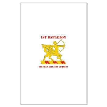 1B6FAR - M01 - 02 - DUI - 1st Bn - 6th FA Regt with Text - Large Poster - Click Image to Close