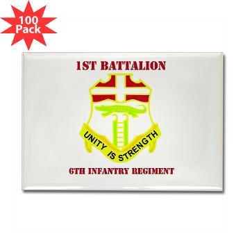 1B6IR - M01 - 01 - DUI - 1st Bn - 6th Infantry Regt with Text - Rectangle Magnet (100 pack) - Click Image to Close