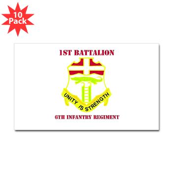 1B6IR - M01 - 01 - DUI - 1st Bn - 6th Infantry Regt with Text - Sticker (Rectangle 10 pk)