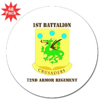 1B72AR - M01 - 01 - DUI - 1st Bn - 72nd Armor Regt with Text - 3" Lapel Sticker (48 pk) - Click Image to Close