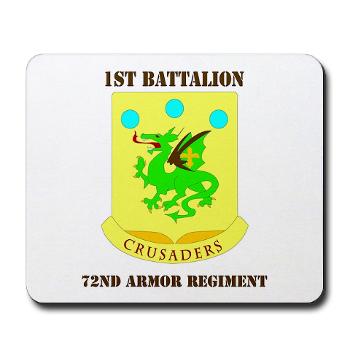 1B72AR - M01 - 03 - DUI - 1st Bn - 72nd Armor Regt with Text - Mousepad - Click Image to Close