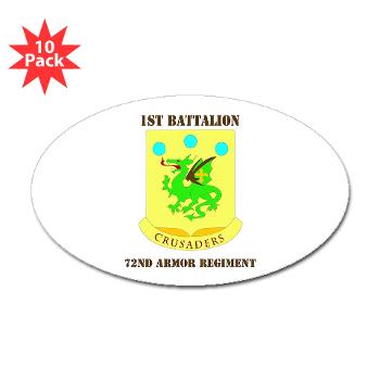 1B72AR - M01 - 01 - DUI - 1st Bn - 72nd Armor Regt with Text - Sticker (Oval 10 pk) - Click Image to Close
