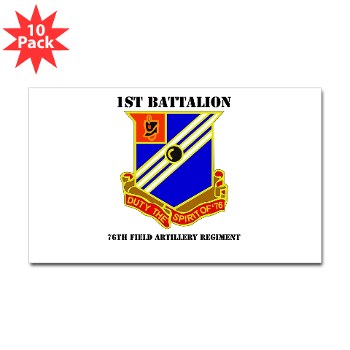 1B76FAR - M01 - 01 - DUI - 1st Bn - 76th FA Regt with Text - Sticker (Rectangle 10 pk)