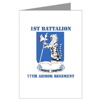 1B77AR - M01 - 02 - DUI - 1st Bn - 77th Armor Regt with Text - Greeting Cards (Pk of 10) - Click Image to Close