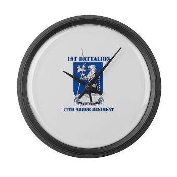 1B77AR - M01 - 03 - DUI - 1st Bn - 77th Armor Regt with Text - Large Wall Clock - Click Image to Close