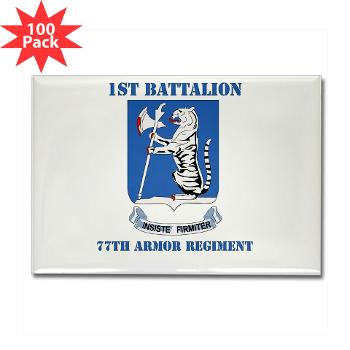 1B77AR - M01 - 01 - DUI - 1st Bn - 77th Armor Regt with Text - Rectangle Magnet (100 pack) - Click Image to Close