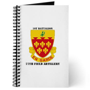 1B77FA - M01 - 02 - DUI - 1st Battalion, 77th Field Artillery with Text Journal