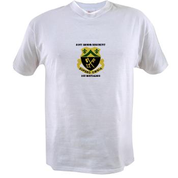 1B81AR - A01 - 04 - DUI - 1st Battalion - 81st Armor Regiment with Text - Value T-shirt