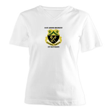 1B81AR - A01 - 04 - DUI - 1st Battalion - 81st Armor Regiment with Text - Women's V-Neck T-Shirt