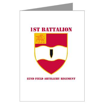 1B82FAR - M01 - 02 - DUI - 1st Bn - 82nd FA Regt with Text - Greeting Cards (Pk of 10)