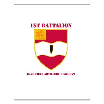 1B82FAR - M01 - 02 - DUI - 1st Bn - 82nd FA Regt with Text - Small Poster