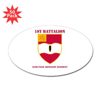 1B82FAR - M01 - 01 - DUI - 1st Bn - 82nd FA Regt with Text - Sticker (Oval 50 pk) - Click Image to Close