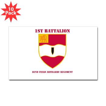 1B82FAR - M01 - 01 - DUI - 1st Bn - 82nd FA Regt with Text - Sticker (Rectangle 10 pk) - Click Image to Close