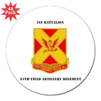 1B84FAR - M01 - 01 - DUI - 1st Battalion, 84th FAR with Text - 3" Lapel Sticker (48 pk)