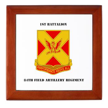 1B84FAR - M01 - 03 - DUI - 1st Battalion, 84th FAR with Text - Keepsake Box