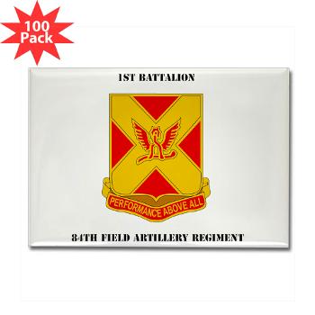 1B84FAR - M01 - 01 - DUI - 1st Battalion, 84th FAR with Text - Rectangle Magnet (100 pack)