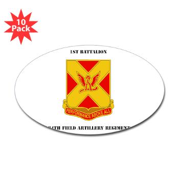 1B84FAR - M01 - 01 - DUI - 1st Battalion, 84th FAR with Text - Sticker (Oval 10 pk)