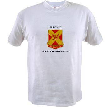 1B84FAR - A01 - 04 - DUI - 1st Battalion, 84th FAR with Text - Value T-Shirt