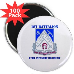 1B87IR - M01 - 01 - DUI - 1st Battalion - 87th Infantry Regiment with Text 2.25" Magnet (100 pack)