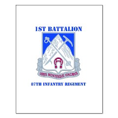 1B87IR - M01 - 02 - DUI - 1st Battalion - 87th Infantry Regiment with Text Small Poster