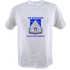 1B87IR - A01 - 04 - DUI - 1st Battalion - 87th Infantry Regiment with Text Value T-Shirt