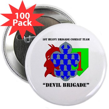 1BCHDB - M01 - 01 - DUI - 1st Heavy BCT - Devil Brigade with text 2.25" Button (100 pack) - Click Image to Close
