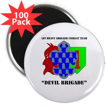 1BCHDB - M01 - 01 - DUI - 1st Heavy BCT - Devil Brigade with text 2.25" Magnet (100 pack)
