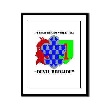 1BCHDB - M01 - 02 - DUI - 1st Heavy BCT - Devil Brigade with text Framed Panel Print - Click Image to Close