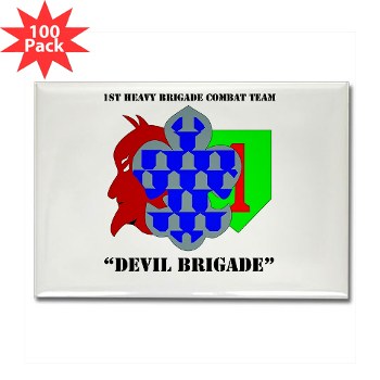 1BCHDB - M01 - 01 - DUI - 1st Heavy BCT - Devil Brigade with text Rectangle Magnet (100 pack)