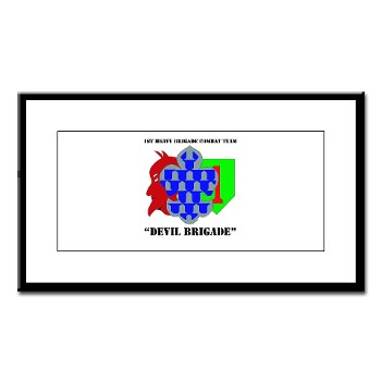 1BCHDB - M01 - 02 - DUI - 1st Heavy BCT - Devil Brigade with text Small Framed Print - Click Image to Close