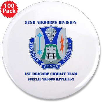 1BCT1BSTB - M01 - 01 - DUI - 1st Bde - Special Troops Bn with Text - 3.5" Button (100 pack)