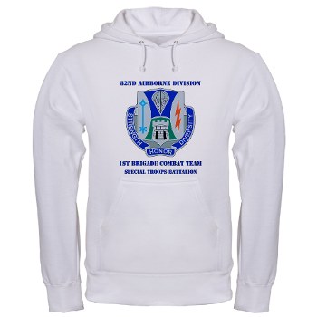1BCT1BSTB - A01 - 03 - DUI - 1st Bde - Special Troops Bn with Text - Hooded Sweatshirt