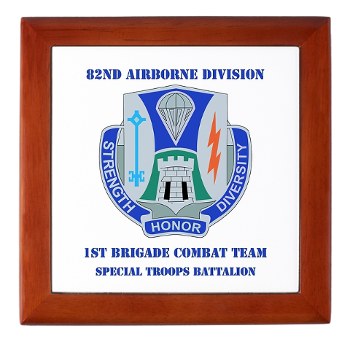1BCT1BSTB - M01 - 03 - DUI - 1st Bde - Special Troops Bn with Text - Keepsake Box