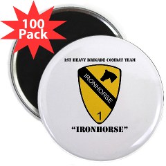1BCTI - M01 - 01 - DUI - 1st Heavy BCT - Ironhorse with Text - 2.25" Magnet (100 pack)