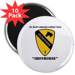 1BCTI - M01 - 01 - DUI - 1st Heavy BCT - Ironhorse with Text - 2.25" Magnet (10 pack) - Click Image to Close