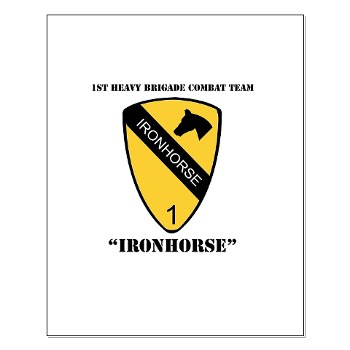 1BCTI - M02 - 03 - DUI - 1st Heavy BCT - Ironhorse with Text - Small Poster - Click Image to Close