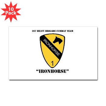 1BCTI - M01 - 01 - DUI - 1st Heavy BCT - Ironhorse with Text - Sticker (Rectangle 10 pk) - Click Image to Close