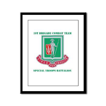 1BCTI1BCTSTB - M01 - 02 - DUI - 1st BCT - Special Troops Bn with Text - Framed Panel Print - Click Image to Close