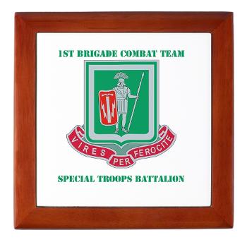 1BCTI1BCTSTB - M01 - 03 - DUI - 1st BCT - Special Troops Bn with Text - Keepsake Box