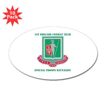 1BCTI1BCTSTB - M01 - 01 - DUI - 1st BCT - Special Troops Bn with Text - Sticker (Oval 10 pk)