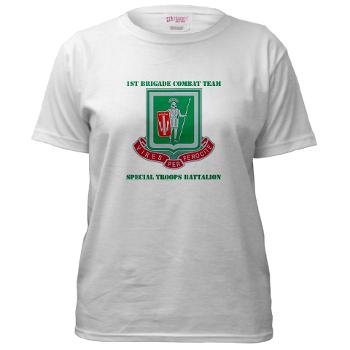 1BCTI1BCTSTB - A01 - 04 - DUI - 1st BCT - Special Troops Bn with Text - Women's T-Shirt - Click Image to Close