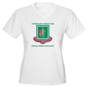 1BCTI1BCTSTB - A01 - 04 - DUI - 1st BCT - Special Troops Bn with Text - Women's V-Neck T-Shirt - Click Image to Close
