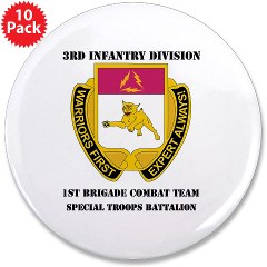 1BCTSTB - M01 - 01 - DUI - 1st BCT - Special Troops Bn with Text - 3.5" Button (10 pack)