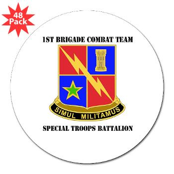 1BCTSTB - M01 - 01 - DUI - 1st BCT - Special Troops Battalion with Text 3" Lapel Sticker (48 pk)